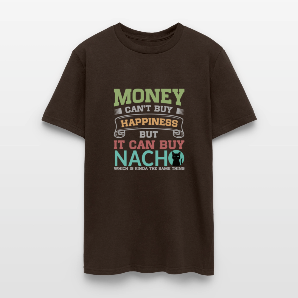 Money Can’t Buy Happiness Nacho - brown