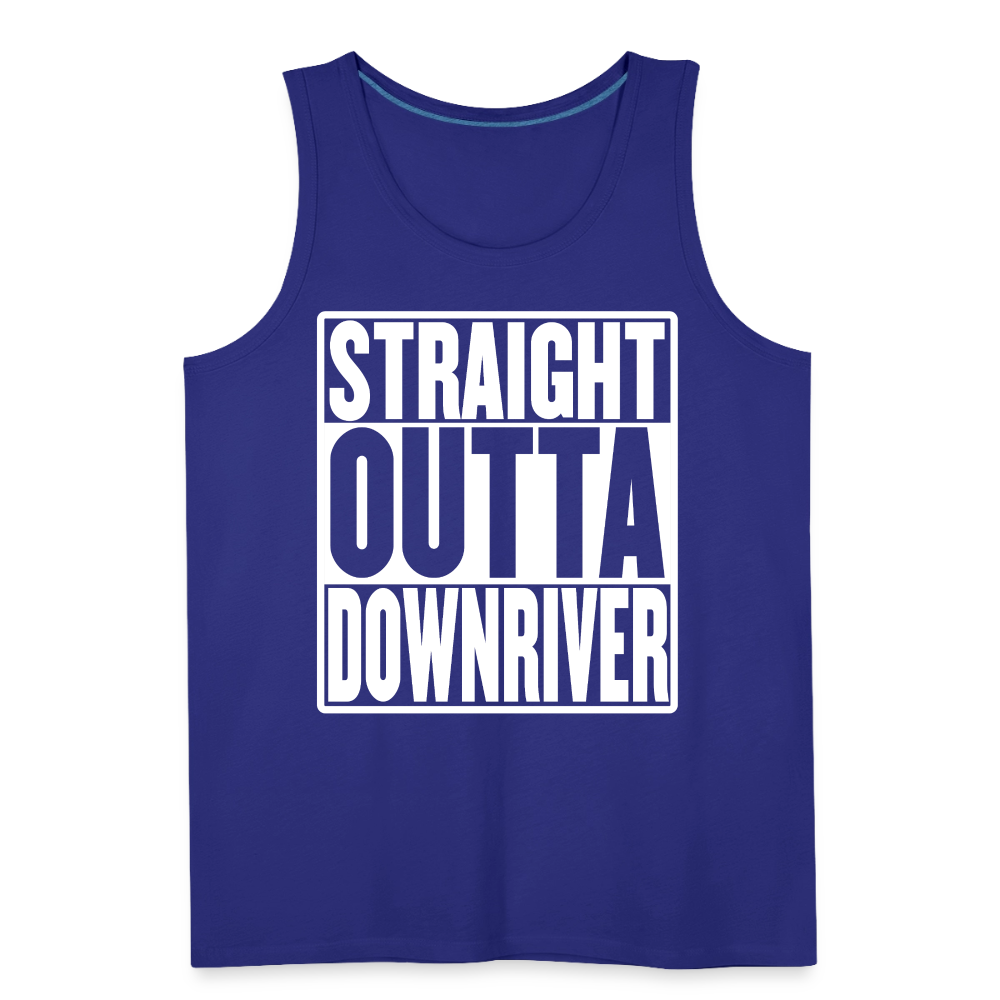Straight Outta Downriver Men’s Premium Tank - royal blue