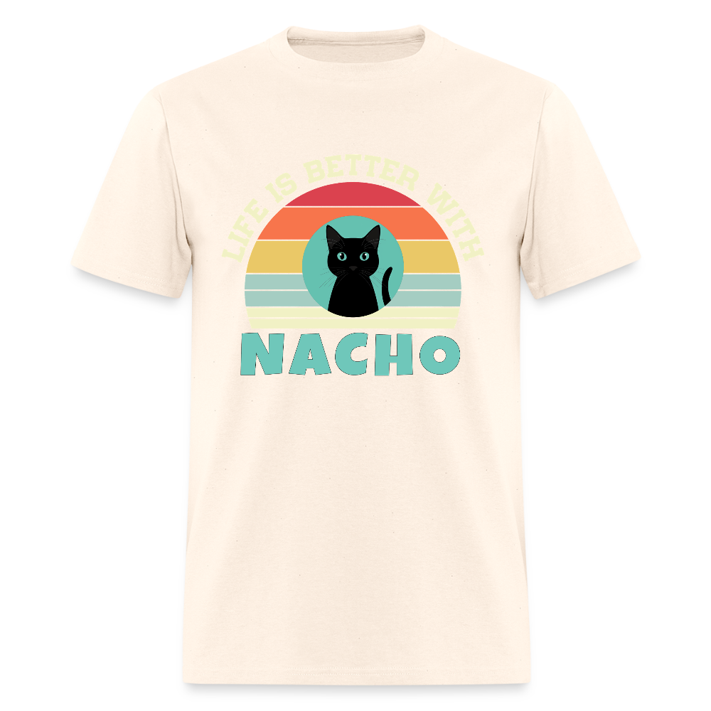 Life is better with Nacho T-shirt - natural