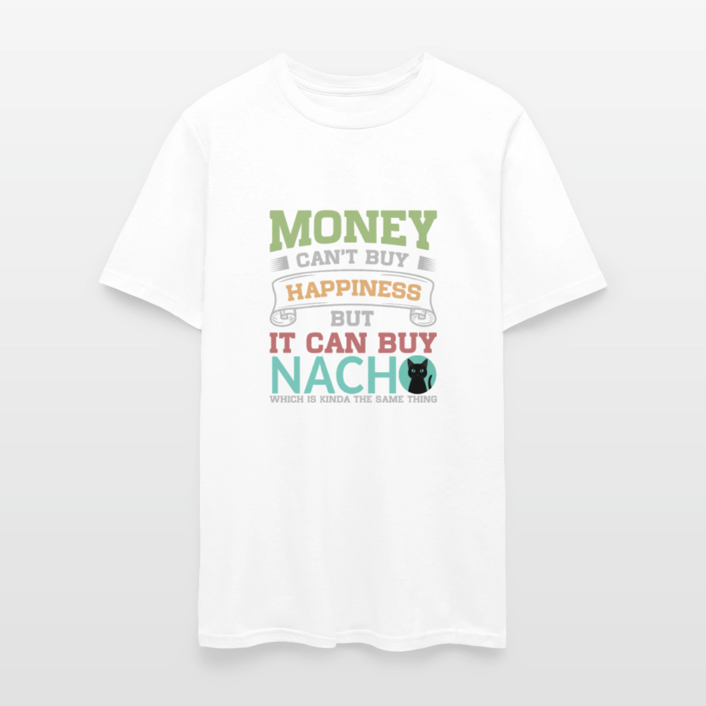 Money Can’t Buy Happiness Nacho - white