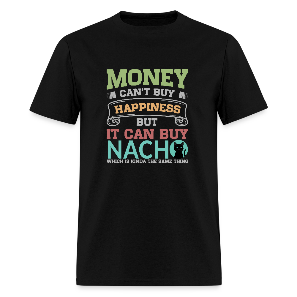 Money Can’t Buy Happiness Nacho - black