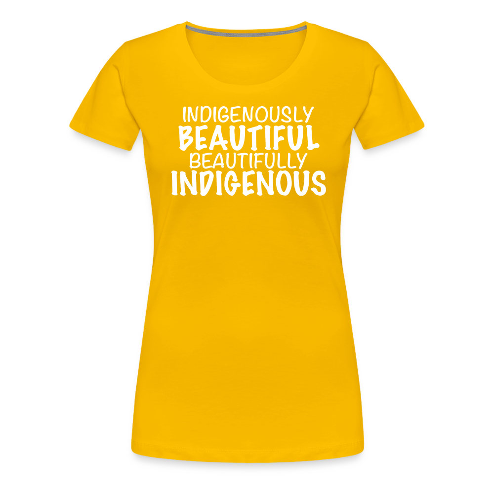 Indigenously Beautiful Women’s Premium T-Shirt - sun yellow