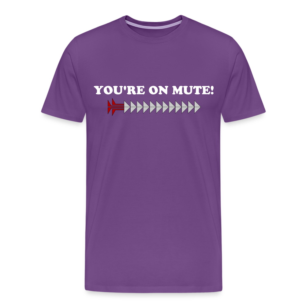 YOU'RE ON MUTE! Men's Premium T-Shirt - purple