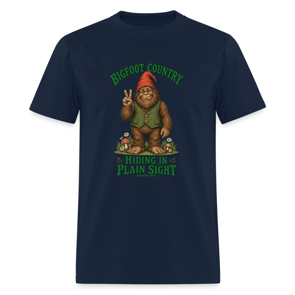 Bigfoot Country Hiding in Plain Sight Gnomefoot Men's T-Shirt - navy
