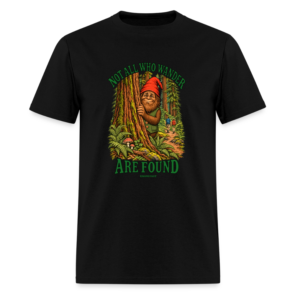 Not All Who Wander Are Found Gnomefoot Men's T-Shirt - black