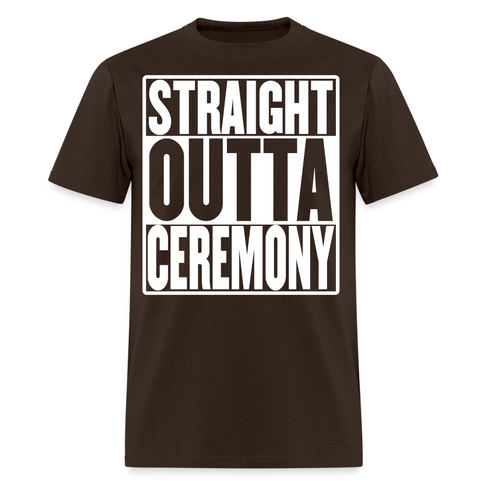 Straight Outta Ceremony Men's T-Shirt - brown