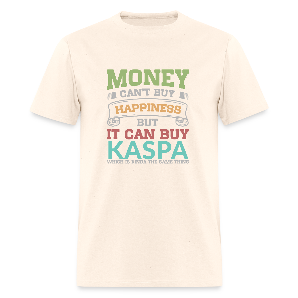 Money Can’t Buy Happiness Kaspa Shirt - natural