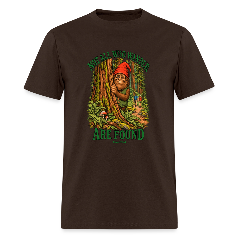 Not All Who Wander Are Found Gnomefoot Men's T-Shirt - brown