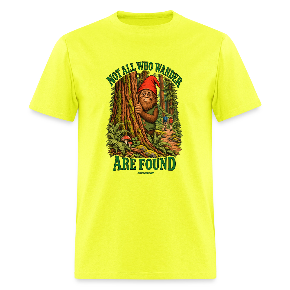 Not All Who Wander Are Found Gnomefoot Men's T-Shirt - safety green