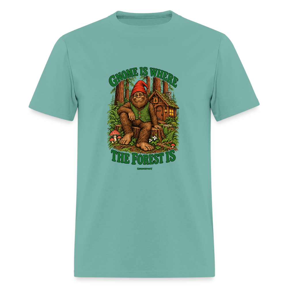 Gnome Is Where The Forest Is Gnomefoot Men's T-Shirt - aquatic