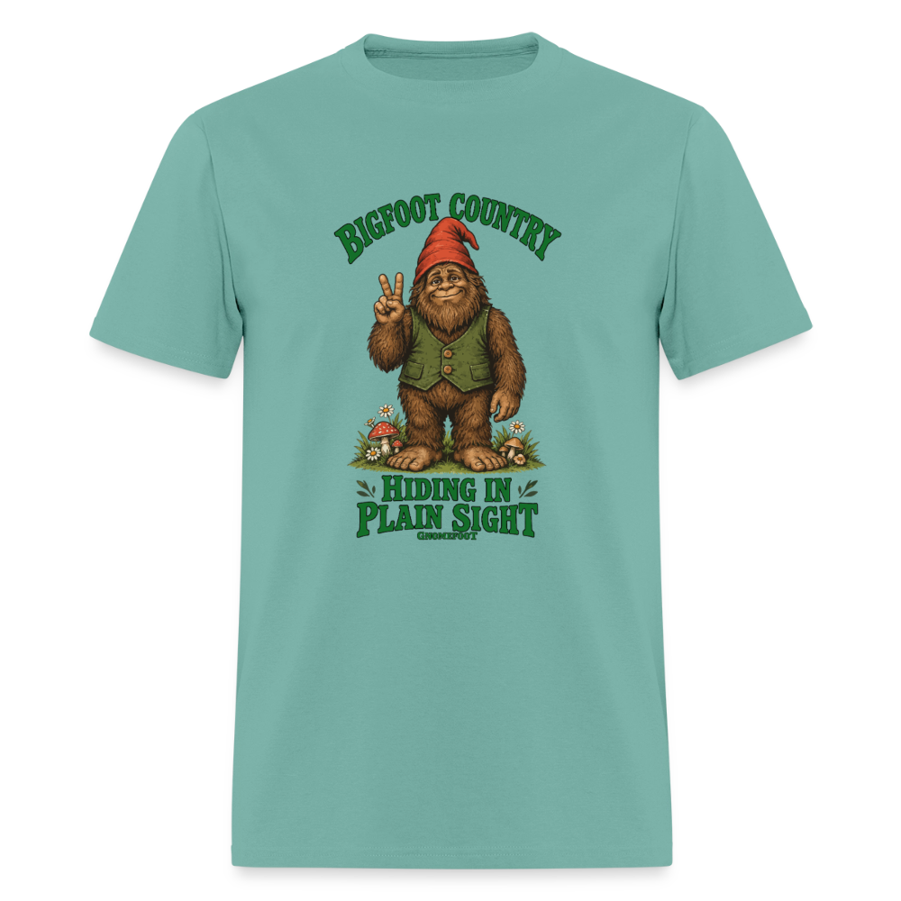 Bigfoot Country Hiding in Plain Sight Gnomefoot Men's T-Shirt - aquatic
