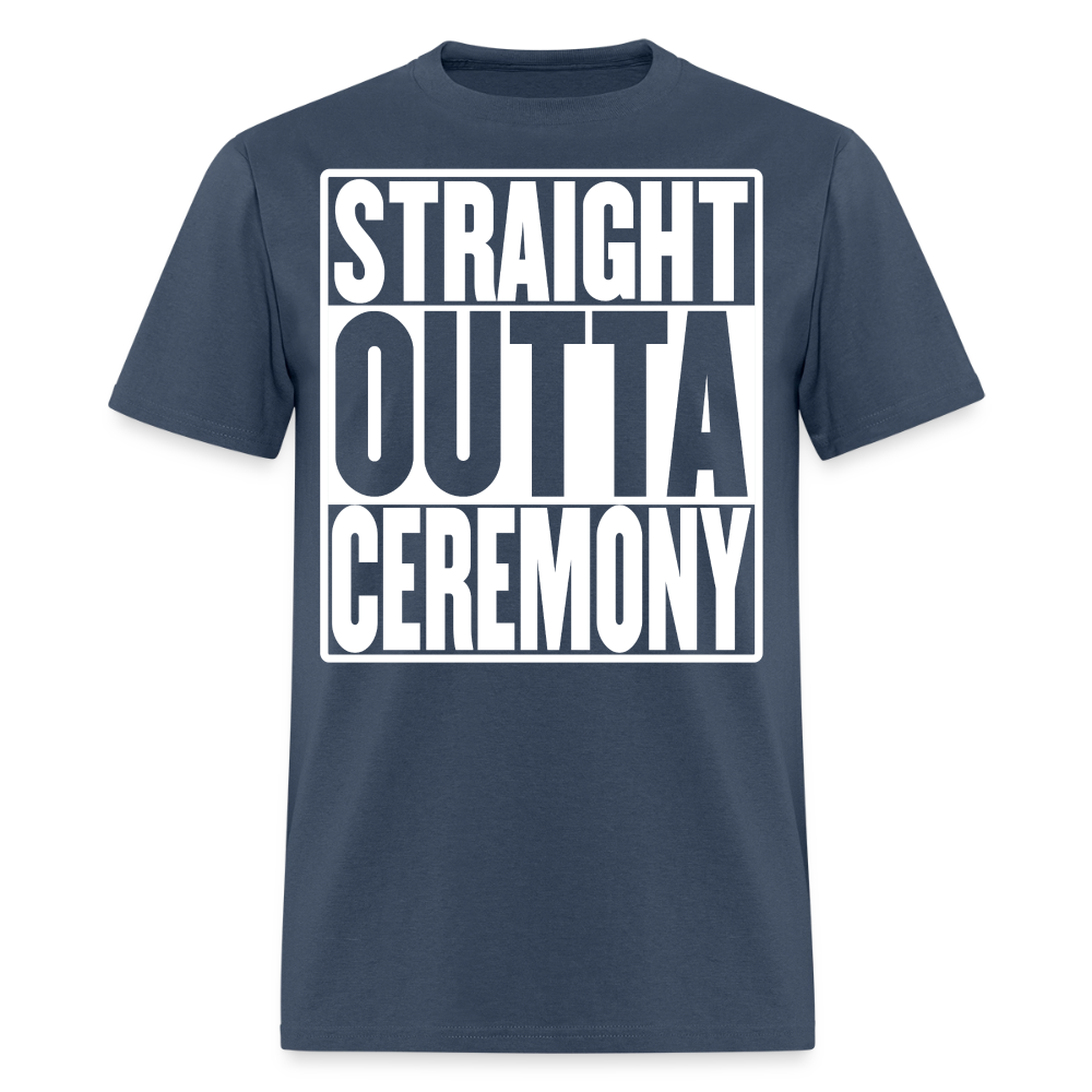 Straight Outta Ceremony Men's T-Shirt -  blue dusk