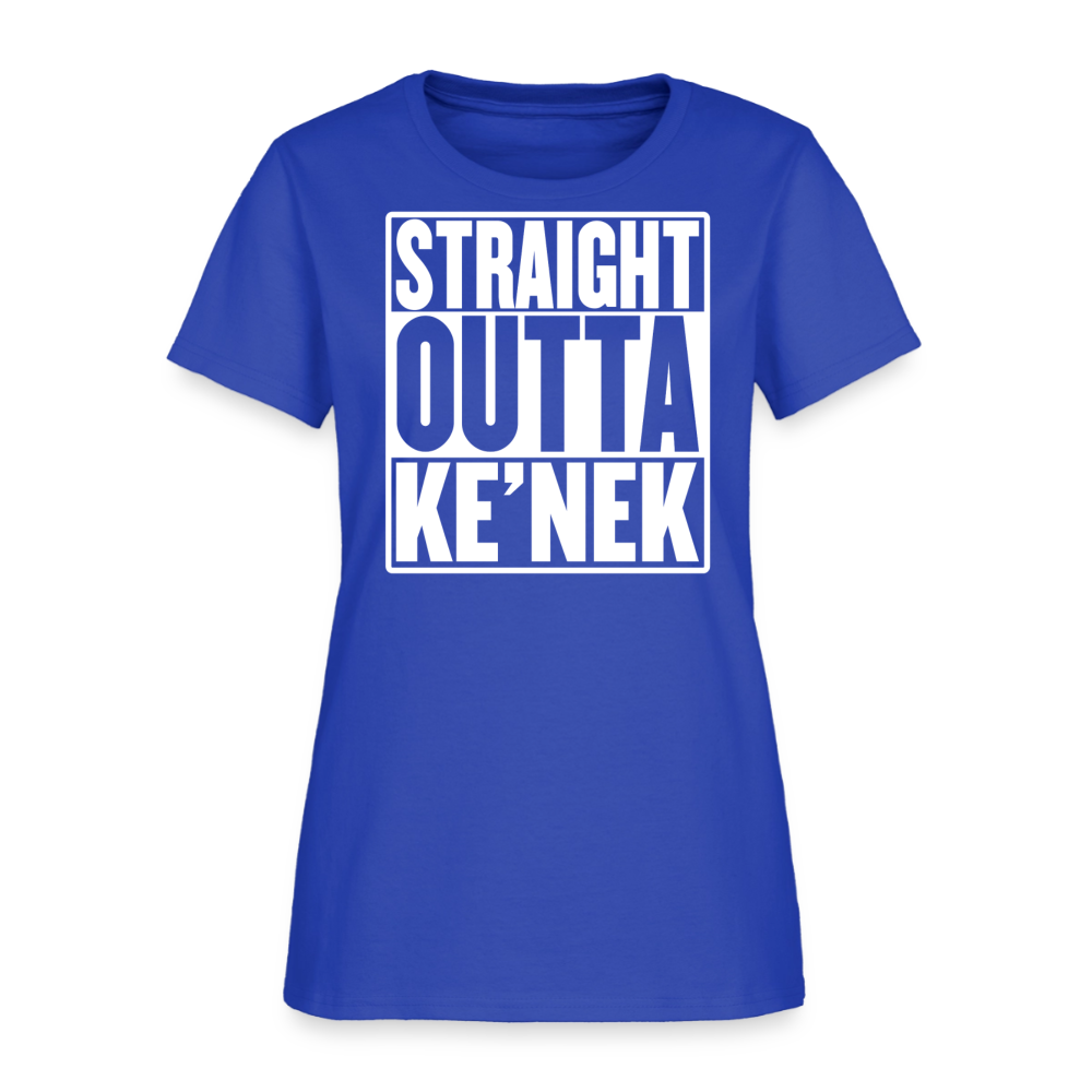 Straight Outta Ke’nek Women’s T-Shirt - royal blue