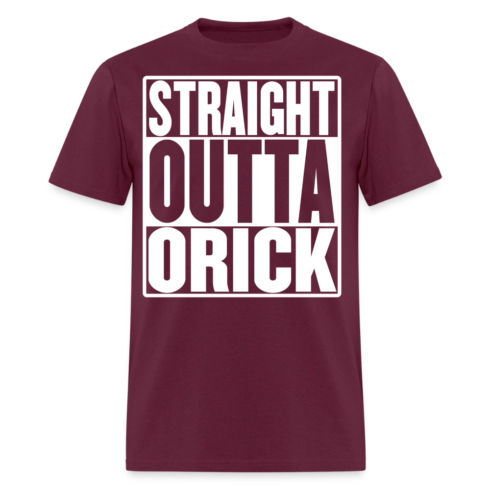 Straight Outta Orick Men's T-Shirt - burgundy
