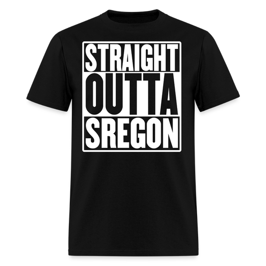 Straight Outta Sregon Men's T-Shirt - black