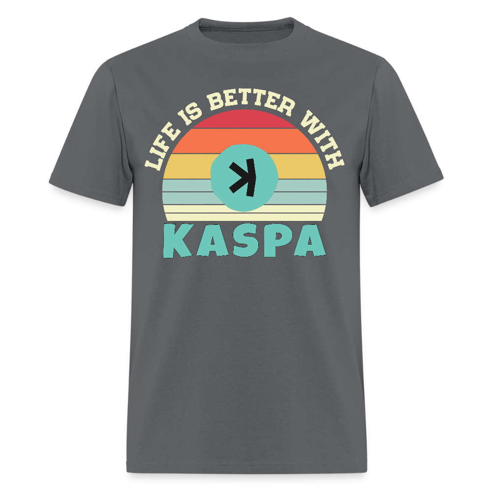 Life is better with Kaspa T-shirt - charcoal