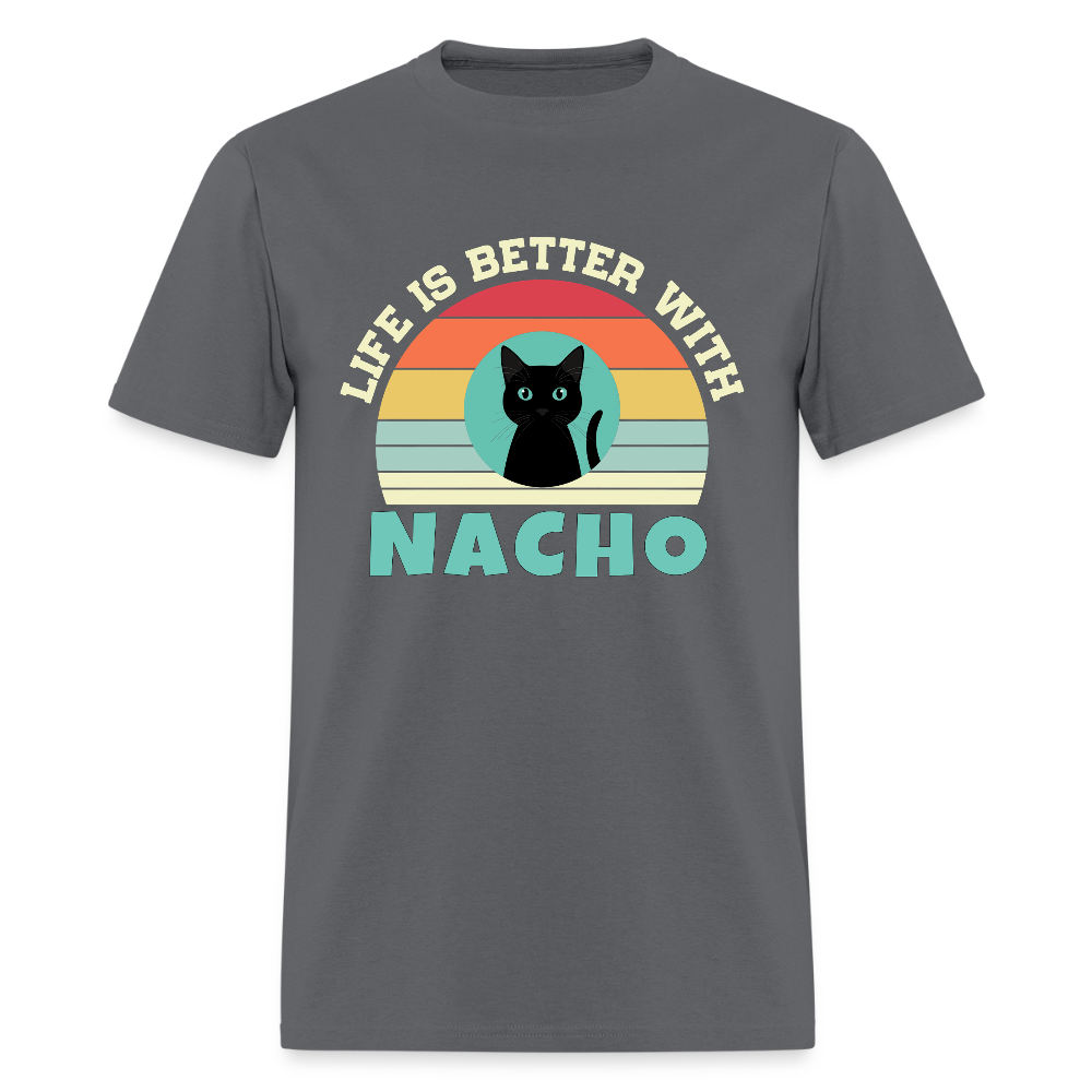 Life is better with Nacho T-shirt - charcoal