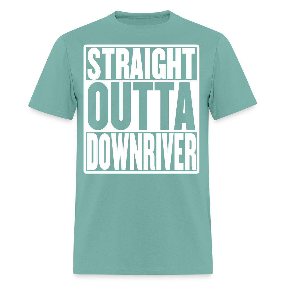 Straight Outta Downriver T-Shirt - aquatic