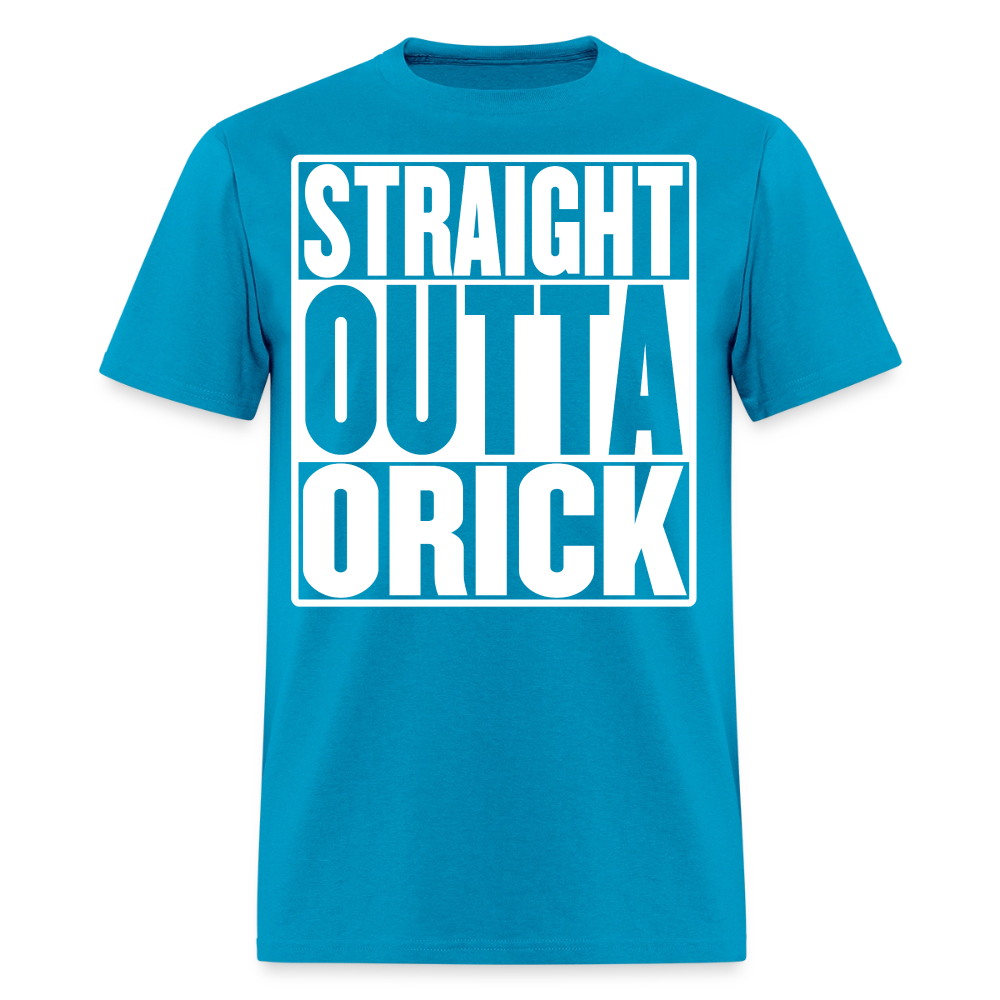 Straight Outta Orick Men's T-Shirt - turquoise