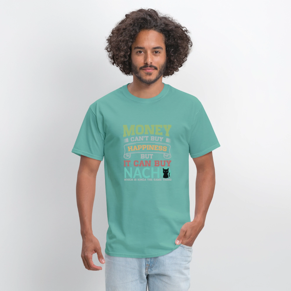 Money Can’t Buy Happiness Nacho - aquatic