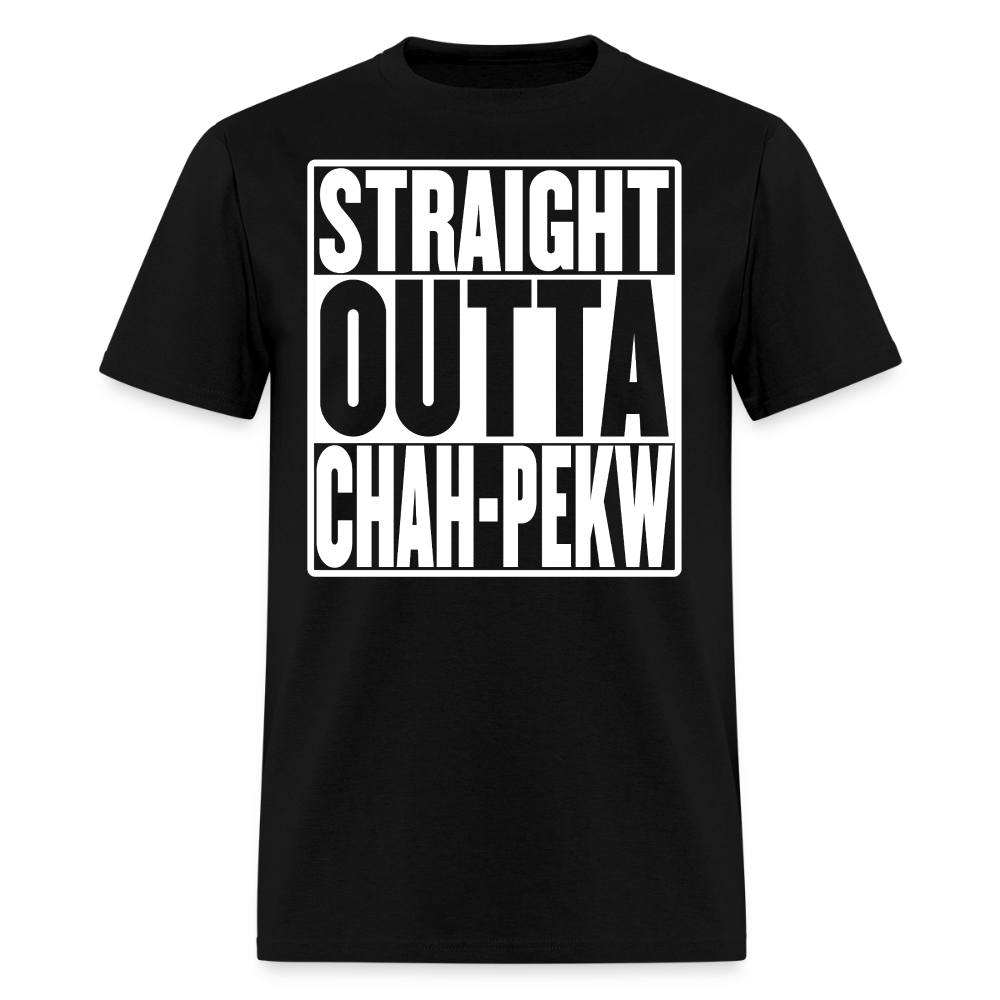 Straight Outta Chah-Pekw Men's T-Shirt - black