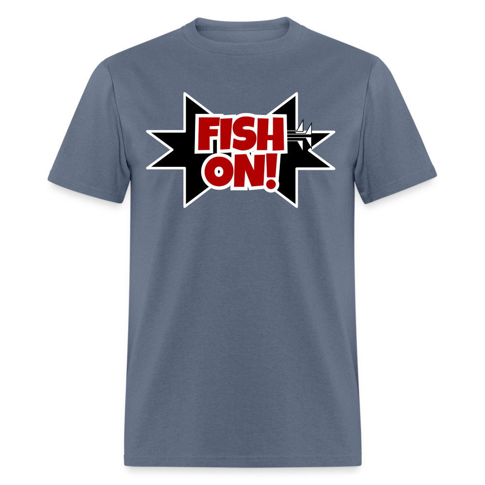 FISH ON! Unisex Classic T-Shirt - denim