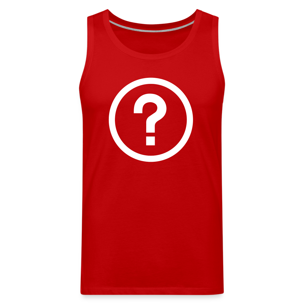 Huh? Men’s Premium Tank - red