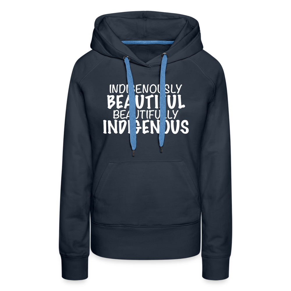 Indigenously Beautiful Women’s Premium Hoodie - navy
