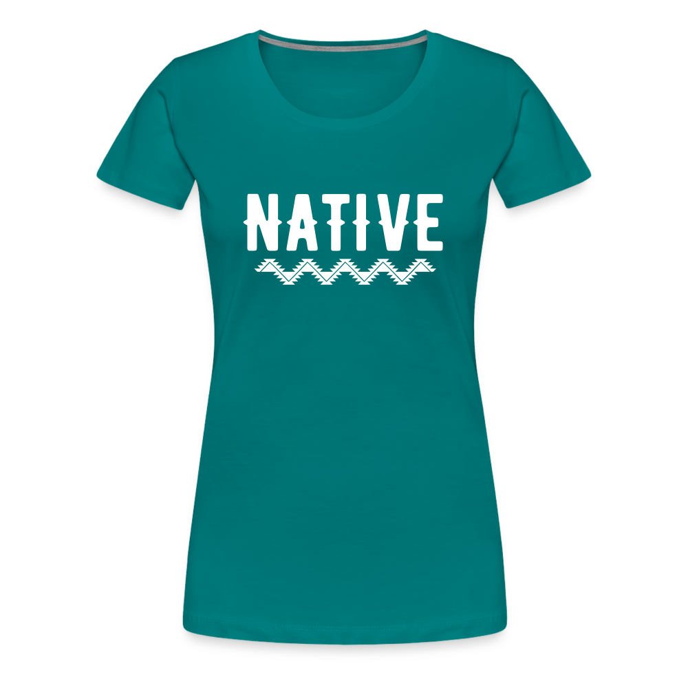 Native Women’s Premium T-Shirt - teal
