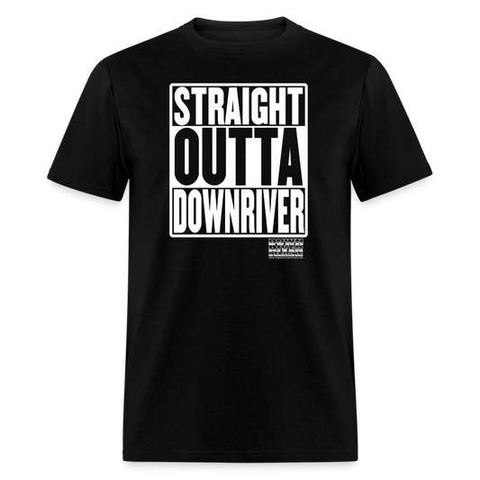 Straight Outta Downriver Unisex Classic T-Shirt - black