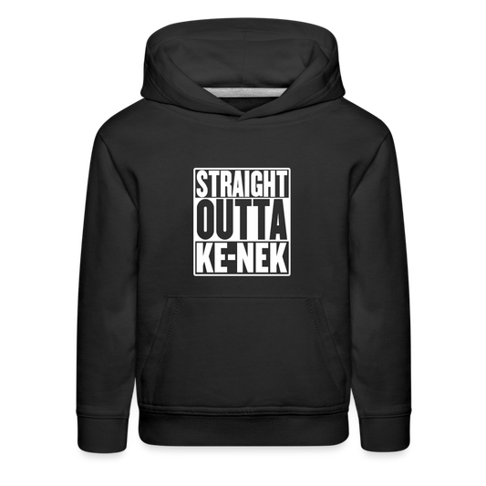 Straight Outta Ke-nek Kids‘ Premium Hoodie - black