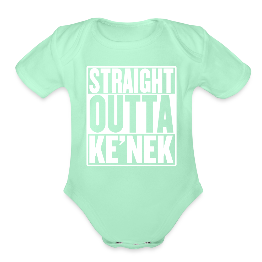 Straight Outta Ke’nek Organic Short Sleeve Baby Bodysuit - light mint