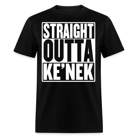 Straight Outta Ke’nek Unisex Classic T-Shirt - black