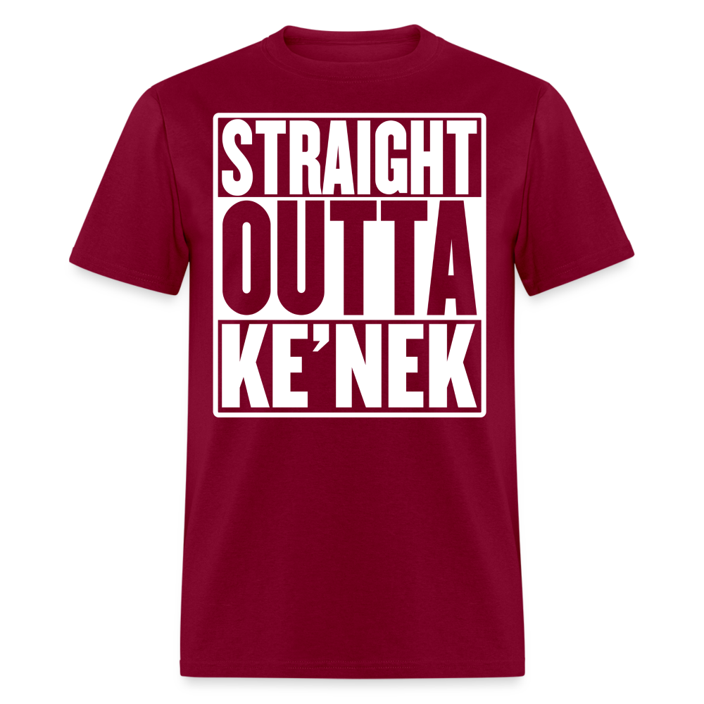 Straight Outta Ke’nek Unisex Classic T-Shirt - burgundy