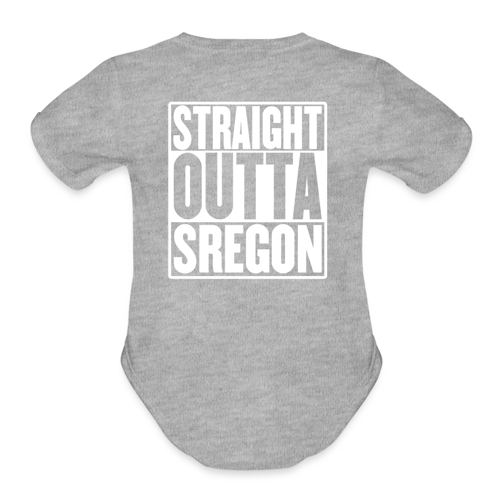 Straight Outta Sregon Organic Short Sleeve Baby Bodysuit - heather grey
