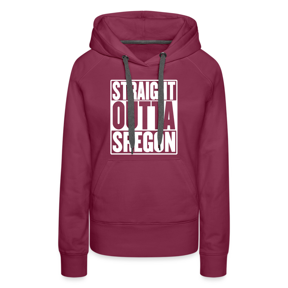 Straight Outta Sregon Women’s Premium Hoodie - burgundy