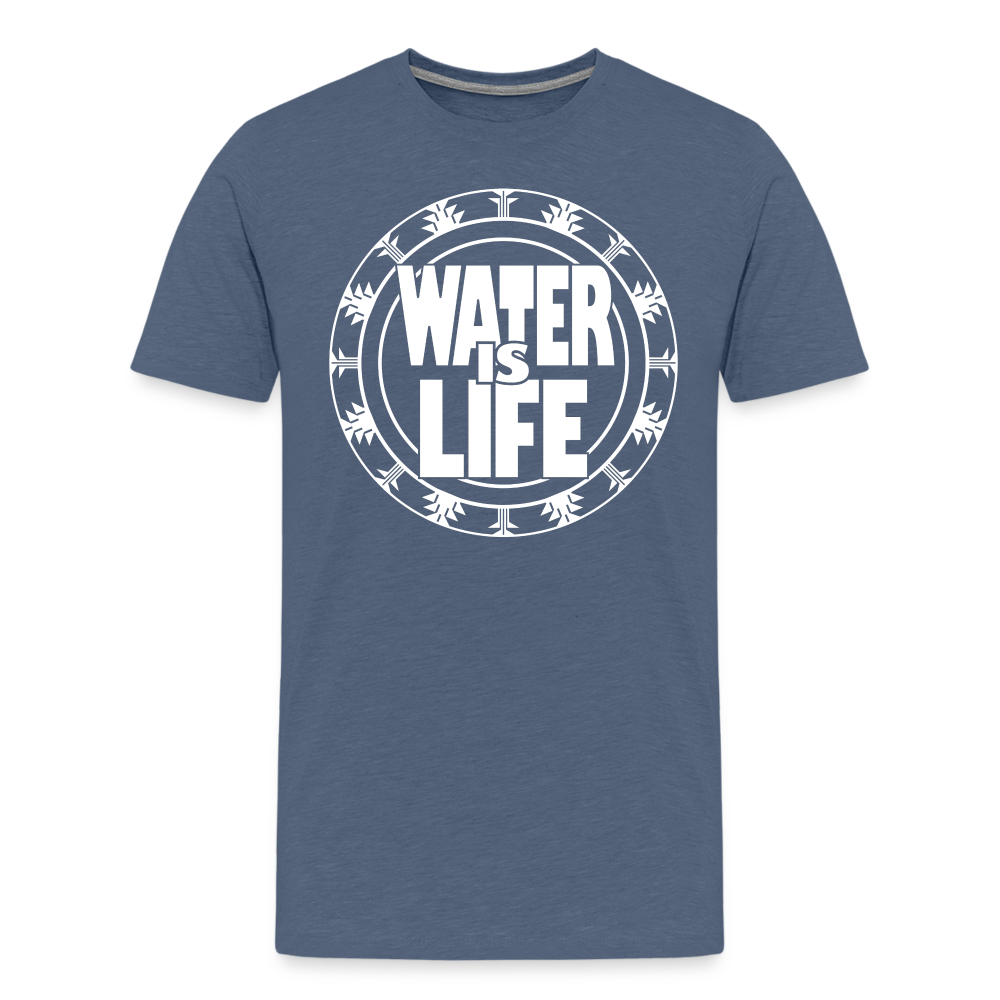 Water Is Life Men's Premium T-Shirt - heather blue