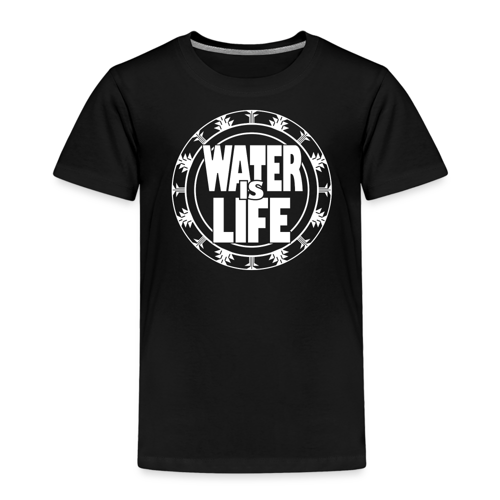 Water Is Life Toddler Premium T-Shirt - black