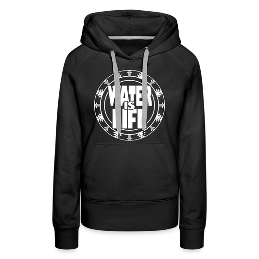 Water Is Life Women’s Premium Hoodie - black