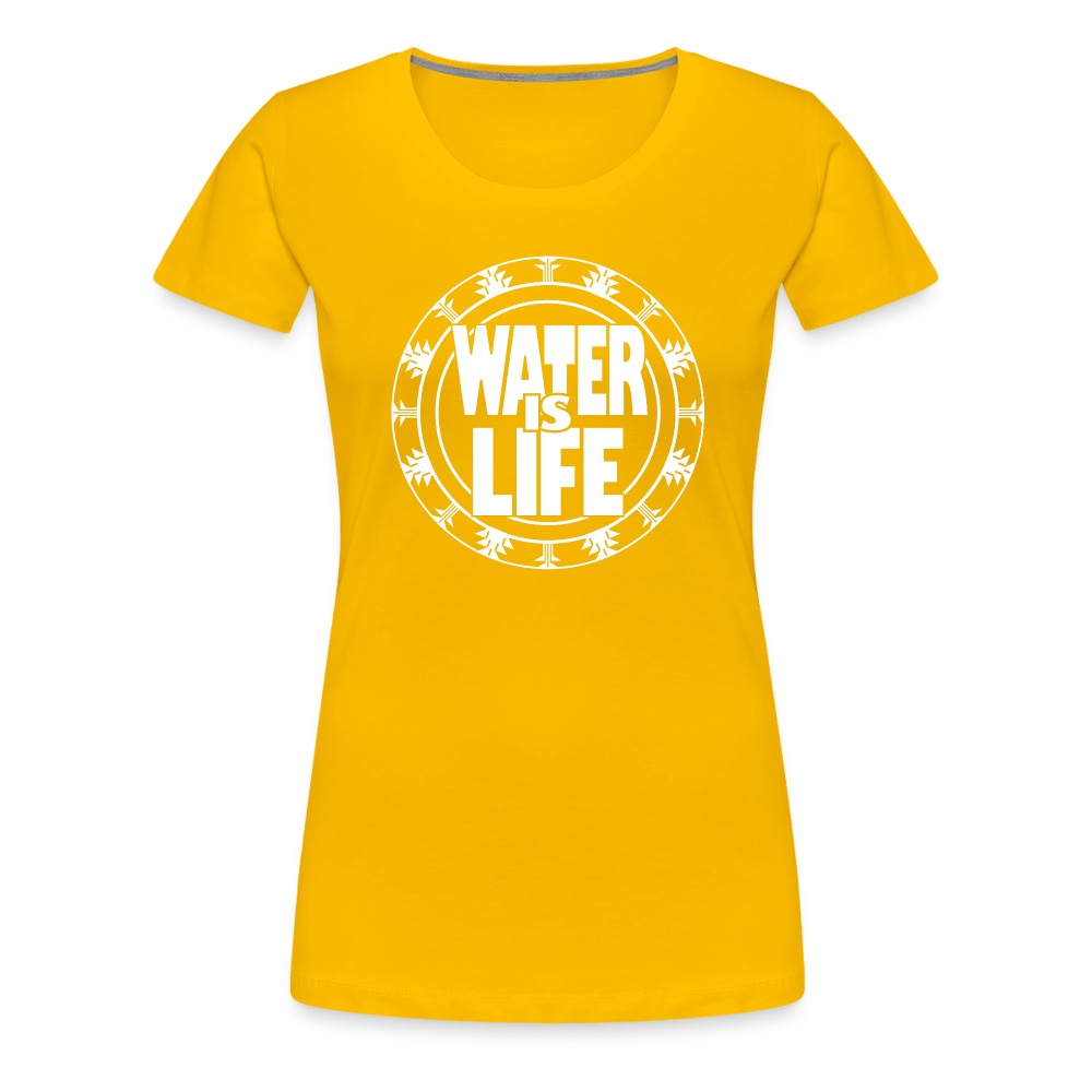 Water Is Life Women’s Premium T-Shirt - sun yellow